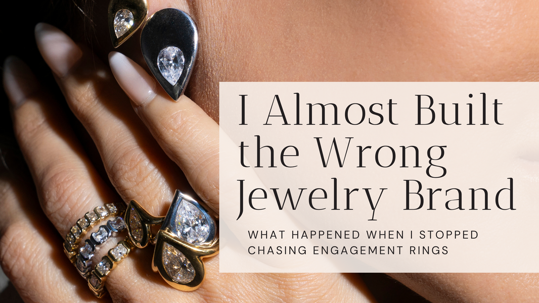 Why I Stopped Talking About Engagement Rings